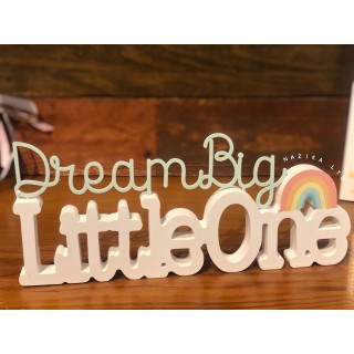 لوحة بيتي شيري  كلمات بشكل 3D"  أحلام كبيرة ياصغيري "